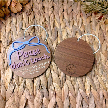 'Please Don't Touch' Tag
